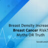 breast density increases breast cancer risk