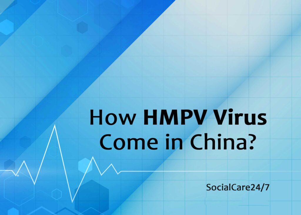 how hmpv virus come in china?