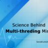 Multi-Threading Mind