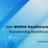 NVIDIA Healthcare AI