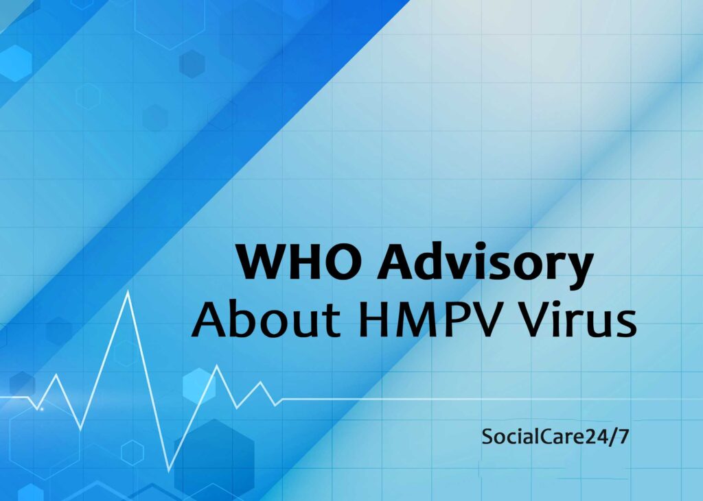 who advisory about hmpv virus