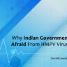 why indian government afraid from hmpv virus?